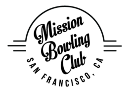 Mission Bowling Club San Francisco